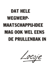 http://www.loesje.nl/posters/nl1201_2/